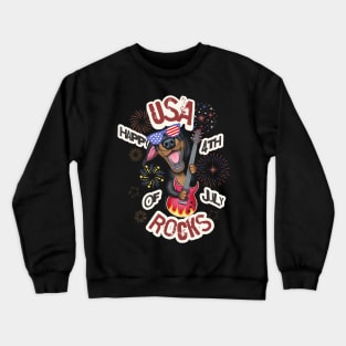 Fun Doxie Dog playing guitar on USA Rocks Happy 4th of July tee Crewneck Sweatshirt